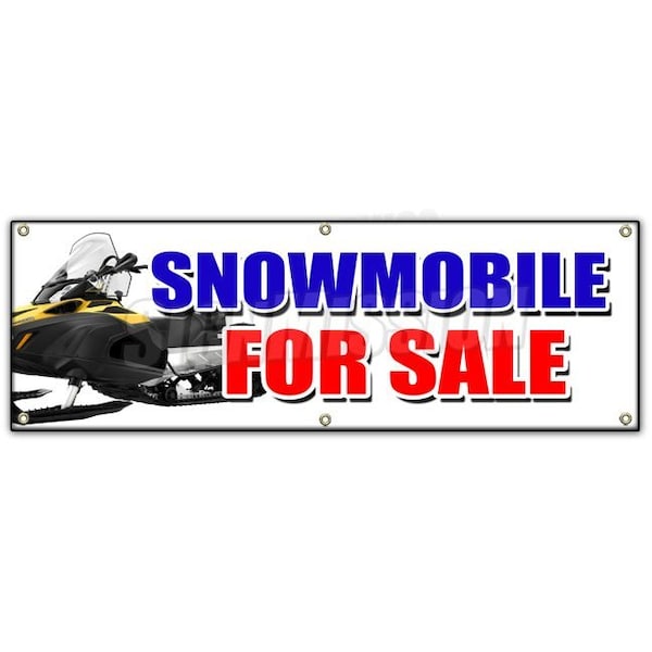 SNOWMOBILE FOR SALE BANNER SIGN snowmachine all brands financing sale